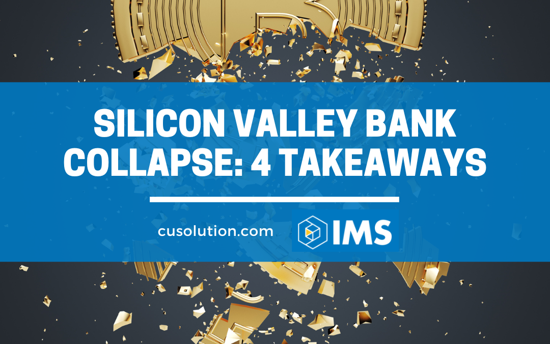 Silicon Valley Bank Collapse: 4 Takeaways