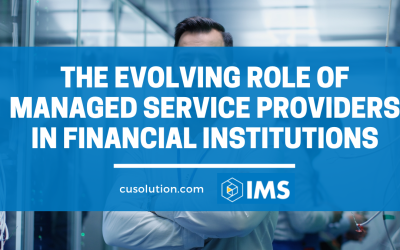 The Evolving Role of Managed Services Providers in FIs